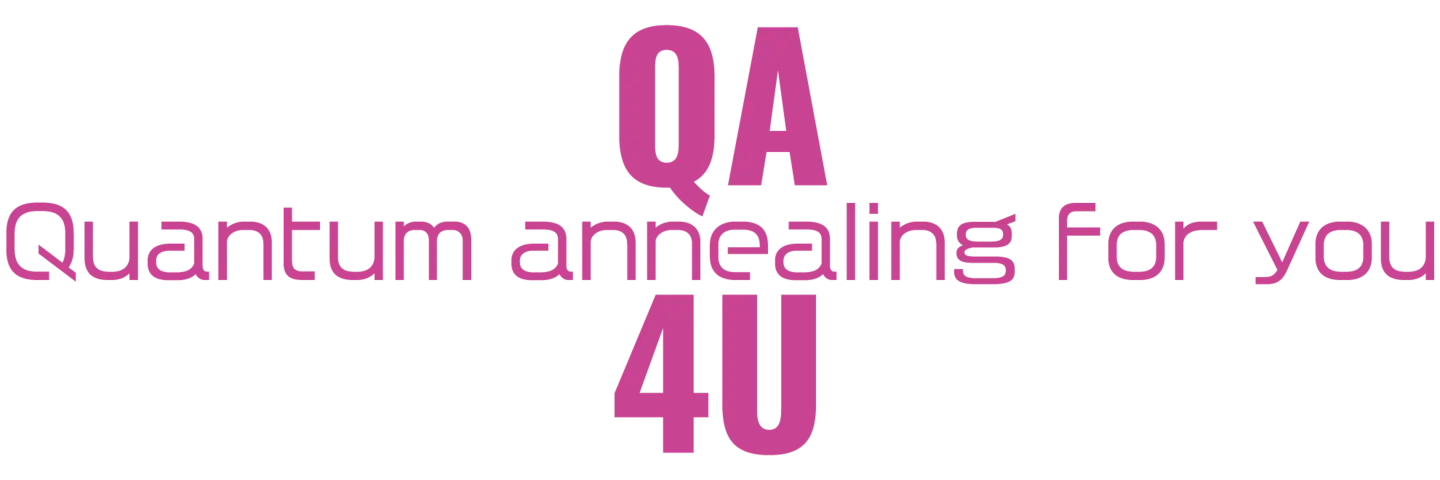 Quantum annealing for you(QA4U)